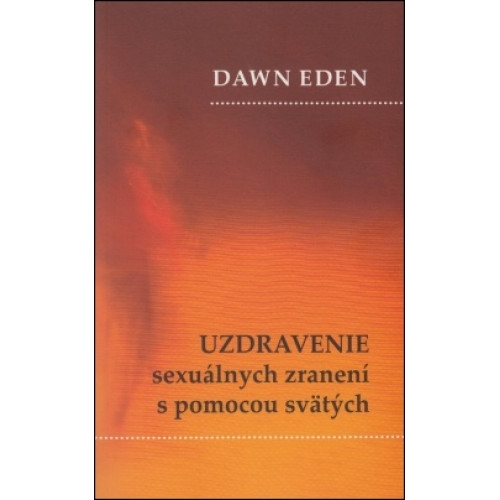 Uzdravenie sexuálnych zranení s pomocou svätých