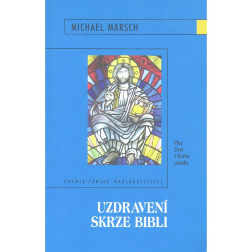 Uzdravení skrze Bibli