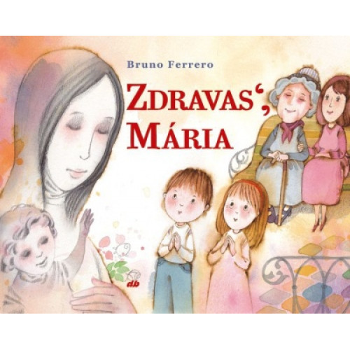 Zdravas´, Mária