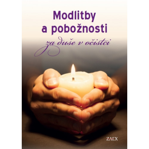 Modlitby a pobožnosti za duše v očistci