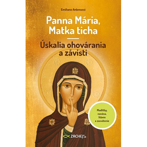 Panna Mária, Matka ticha – Úskalia ohovárania a závisti