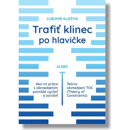 Trafiť klinec po hlavičke