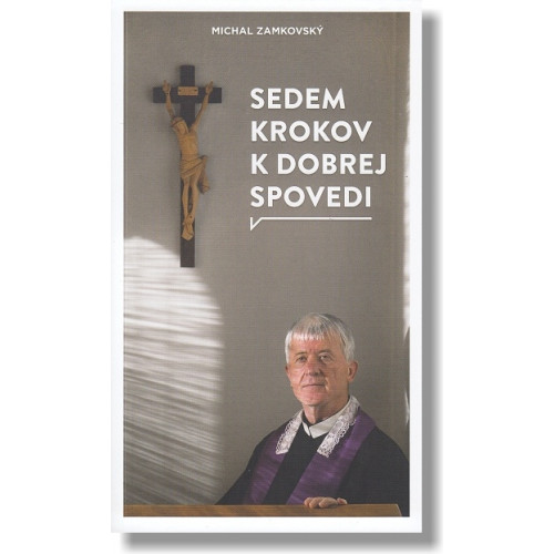 Sedem krokov k dobrej spovedi